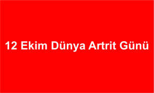 12 Ekim Dünya Artrit Günü