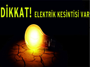 ilçemizde 8 Saat Elektrik Olmayacak