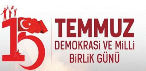 “15 Temmuz Demokrasi ve Milli Birlik Günü”