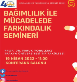 Havsa Meslek Yüksekoklu'ndan Bağımlılık  ile Mücadelede Farkındalık Semineri