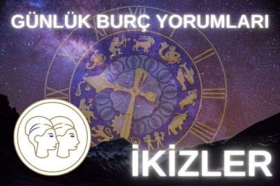 GÜNLÜK BURÇ YORUMLARI: İKİZLER