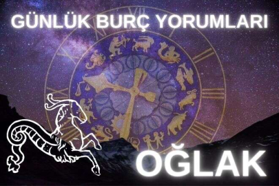 GÜNLÜK BURÇ YORUMLARI: OĞLAK