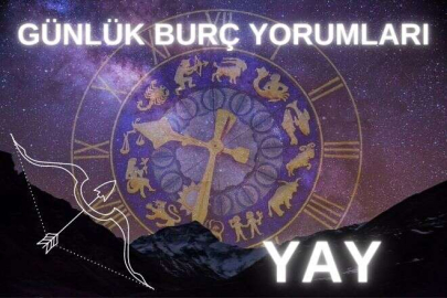 GÜNLÜK BURÇ YORUMLARI: YAY