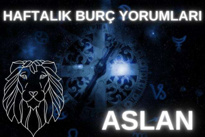 HAFTALIK BURÇ YORUMLARI: ASLAN (21-30 haziran)