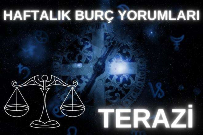 HAFTALIK BURÇ YORUMLARI: TERAZİ (21-30 haziran)