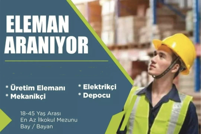 DİKKAT! ELEMAN ARANIYOR