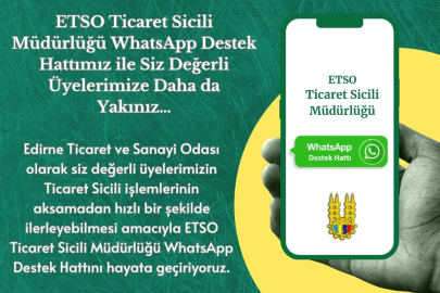 ETSO ÜYESİNE WHATSAPP KOLAYLIĞI