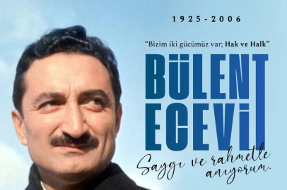 GÜRKAN’DAN BÜLENT ECEVİT MESAJI