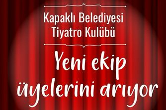 Tiyatro kulübüne yeni yüzler aranıyor