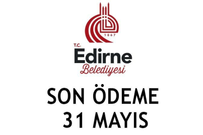 Son ödeme tarihi 31 Mayıs