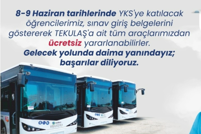 Büyükşehir’den YKS'ye Girecek Öğrencilere Ücretsiz Ulaşım