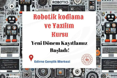 Robotik Kodlama ve Yazılım Kursları Başladı