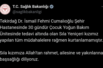 Sağlık Bakanlığı: "Sıla Yavrumuzu Hayattan Koparanlar Adalet Önünde Mutlaka Hesap Verecektir"