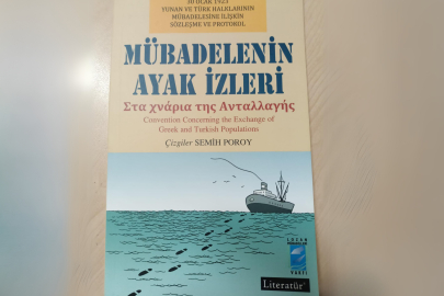 “Mübadelenin Ayak İzleri” Yayımlandı