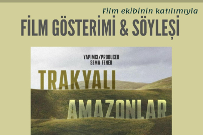 "Trakyalı Amazonlar" Belgeseli Keşan'da Gösterime Giriyor